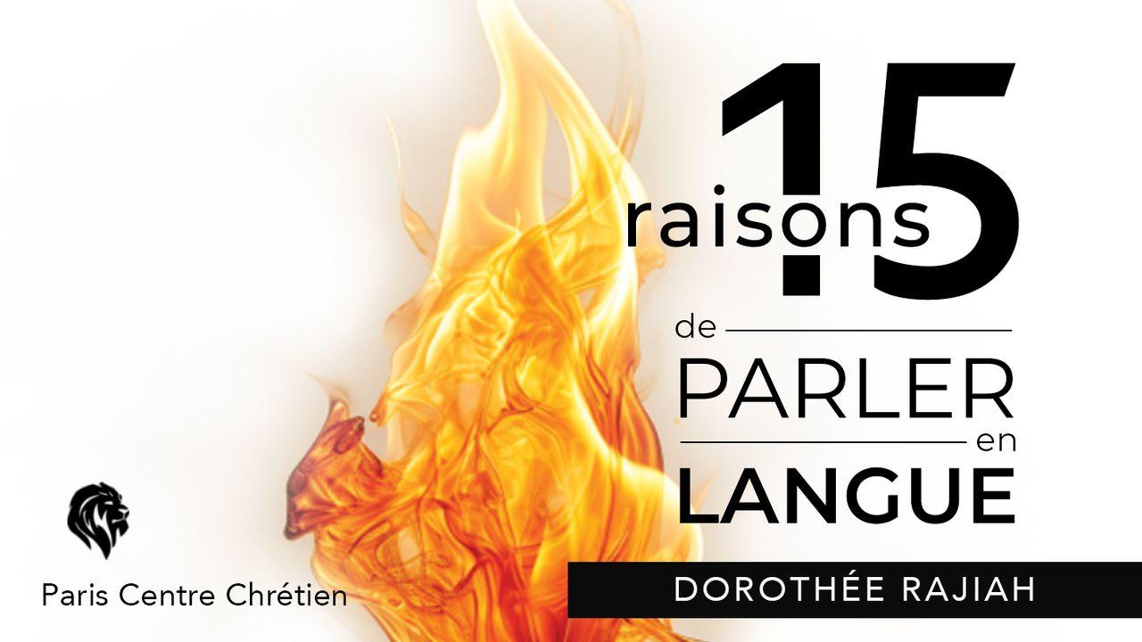 15 Raisons de parler en langue