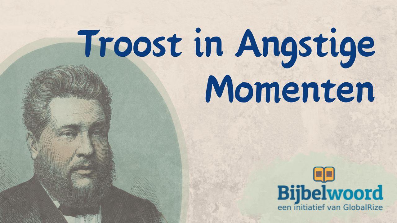 Troost in angstige momenten