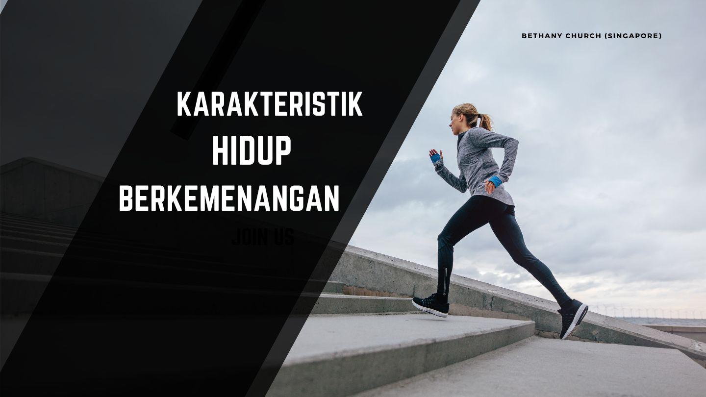 Karakteristik  Hidup Berkemenangan 2 Korintus 4:8-10 Alkitab Terjemahan Baru