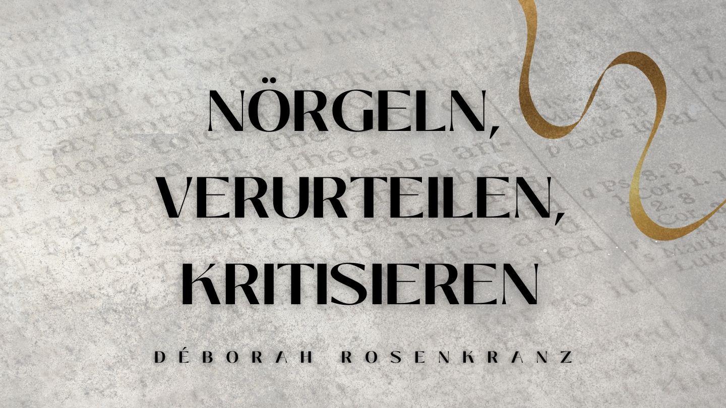 NÖRGELN, VERURTEILEN, KRITISIEREN - Reaktionen, in denen wir uns verlieren! Philippiens 2:15-16 Parole de Vie 2017