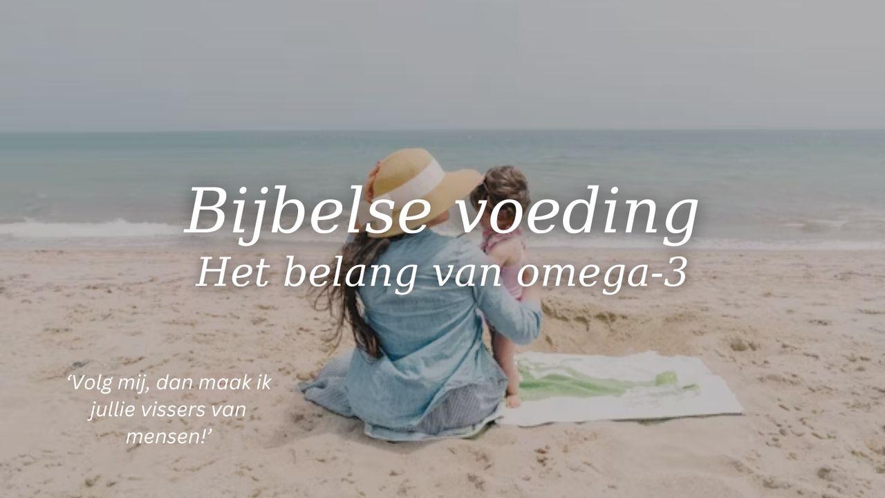 Bijbelse voeding (deel 1)