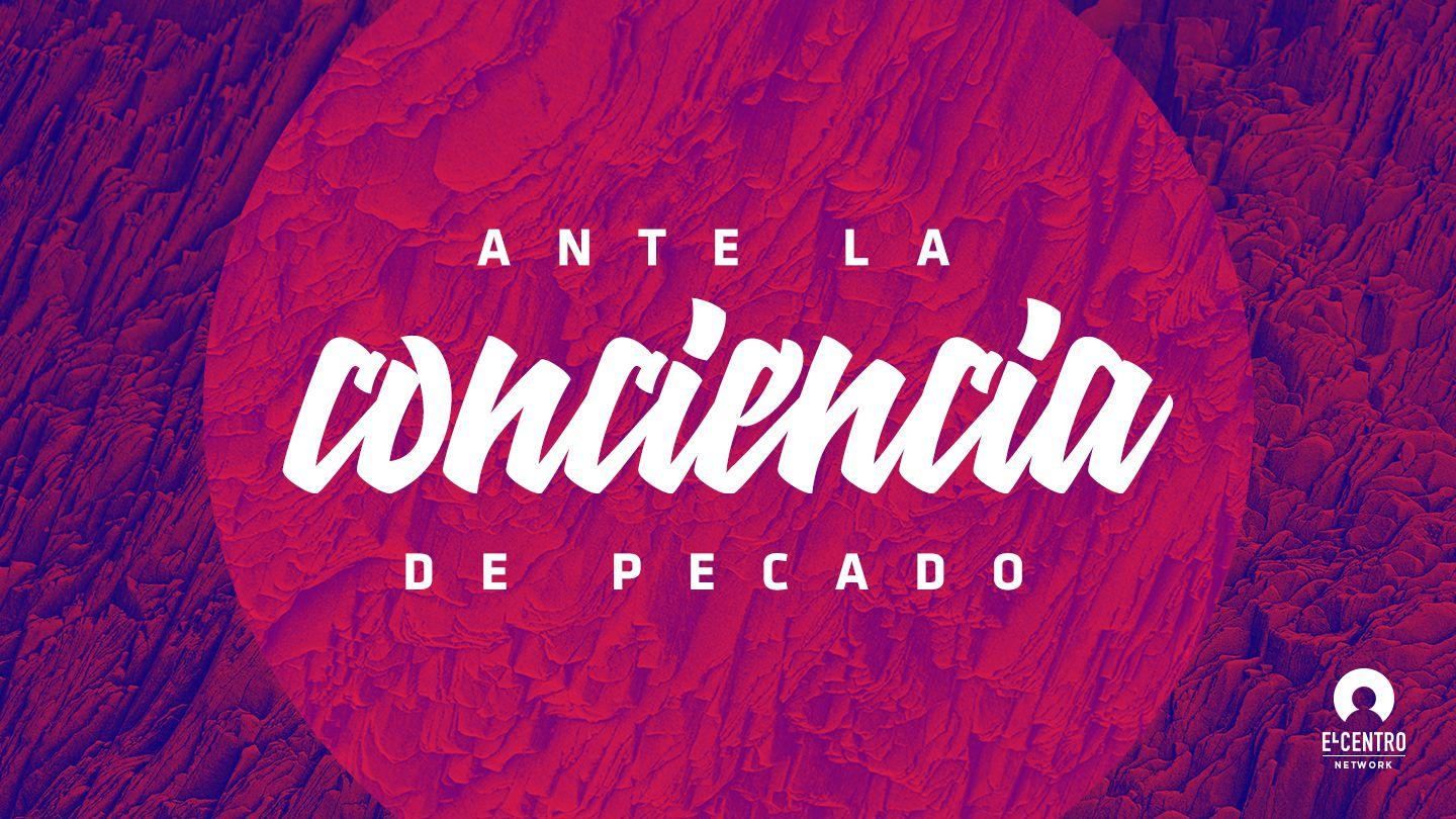 Ante La Conciencia De Pecado Gálatas 4:5-9 Biblia Dios Habla Hoy