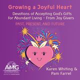 Growing a Joyful Heart