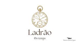 Ladrões de tempo