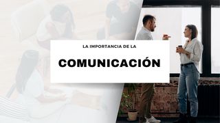 La importancia de la comunicación