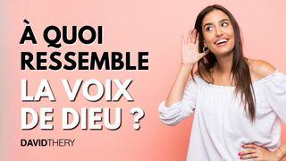 À quoi ressemble la voix de Dieu ?