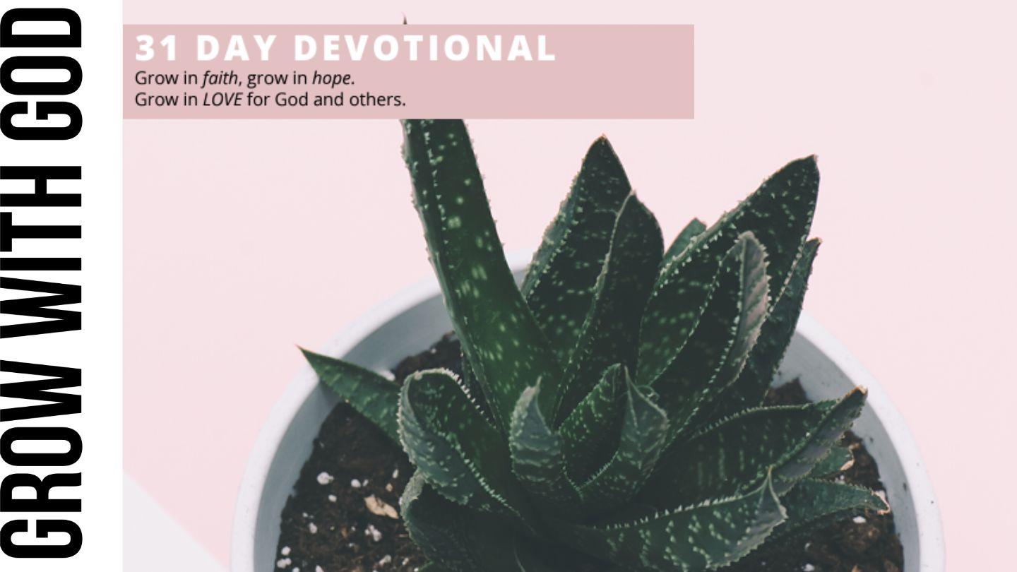 Grow With God: 31 Day Devotional 2 Corinthians 12:19-21 English Standard Version Revision 2016