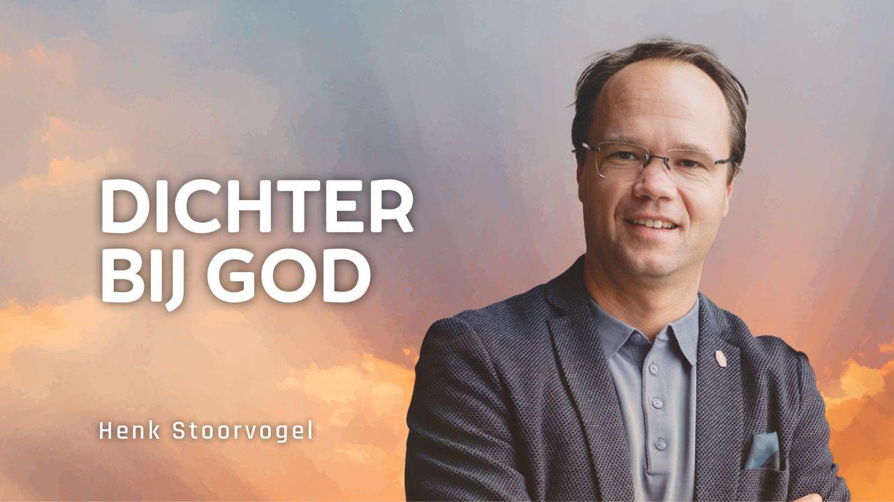 Henk Stoorvogel - Dichter bij God