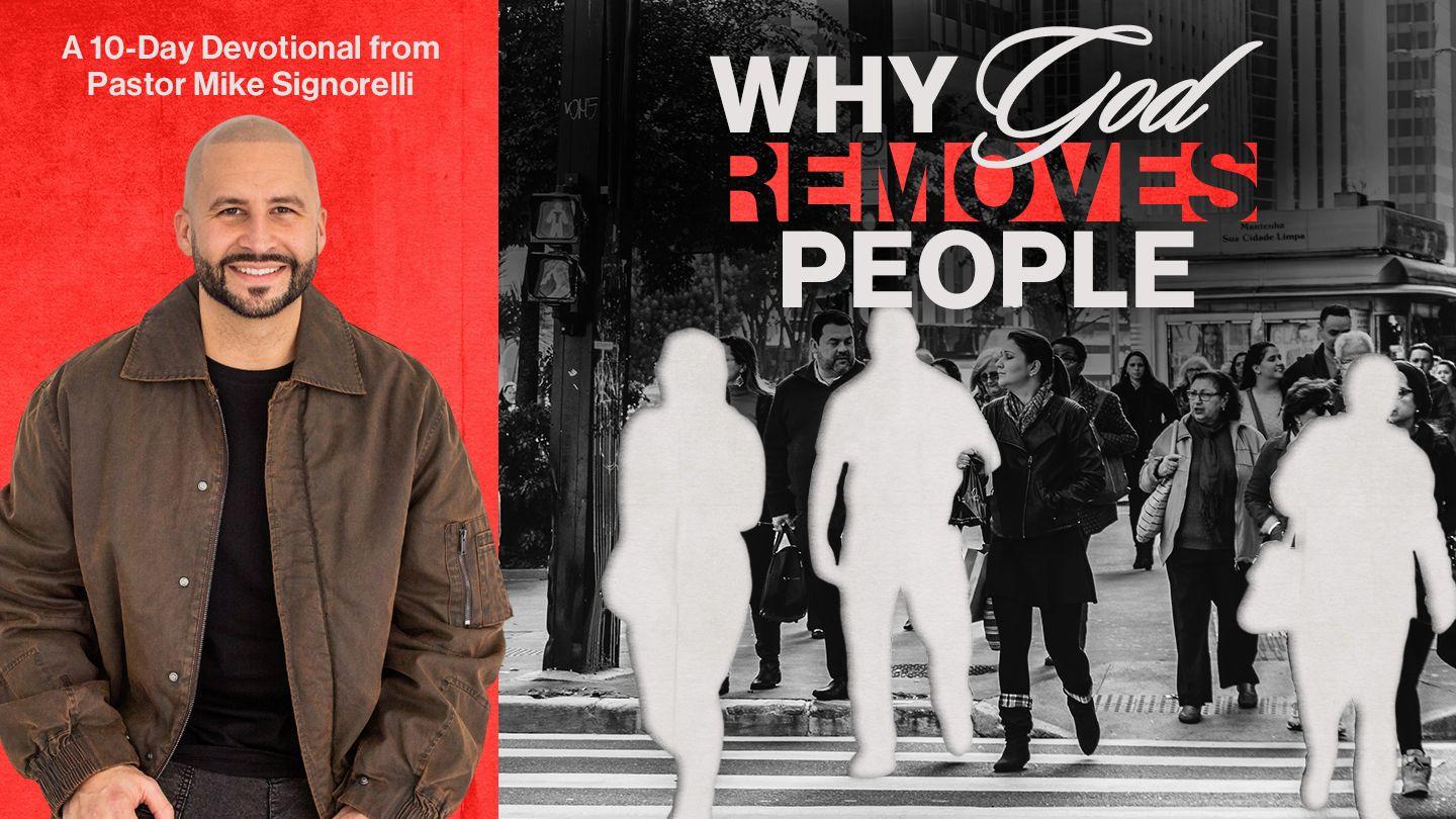 Why God Removes People Joshua 7:20 New Century Version