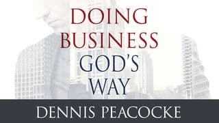 Doing Business God’s Way
