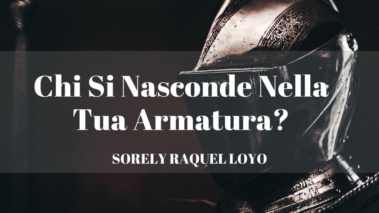 Chi Si Nasconde Nella Tua Armatura?