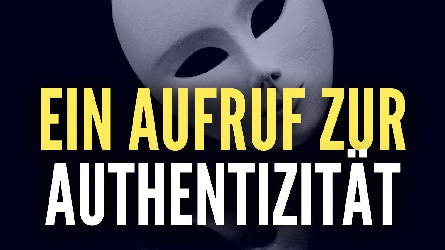 Ein Aufruf zur Authentizität Philipper 2:7 Die Bibel (Schlachter 2000)