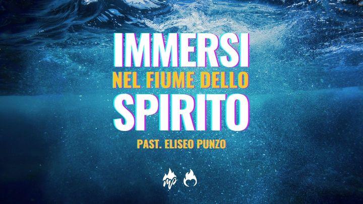 Immersi nel fiume dello Spirito