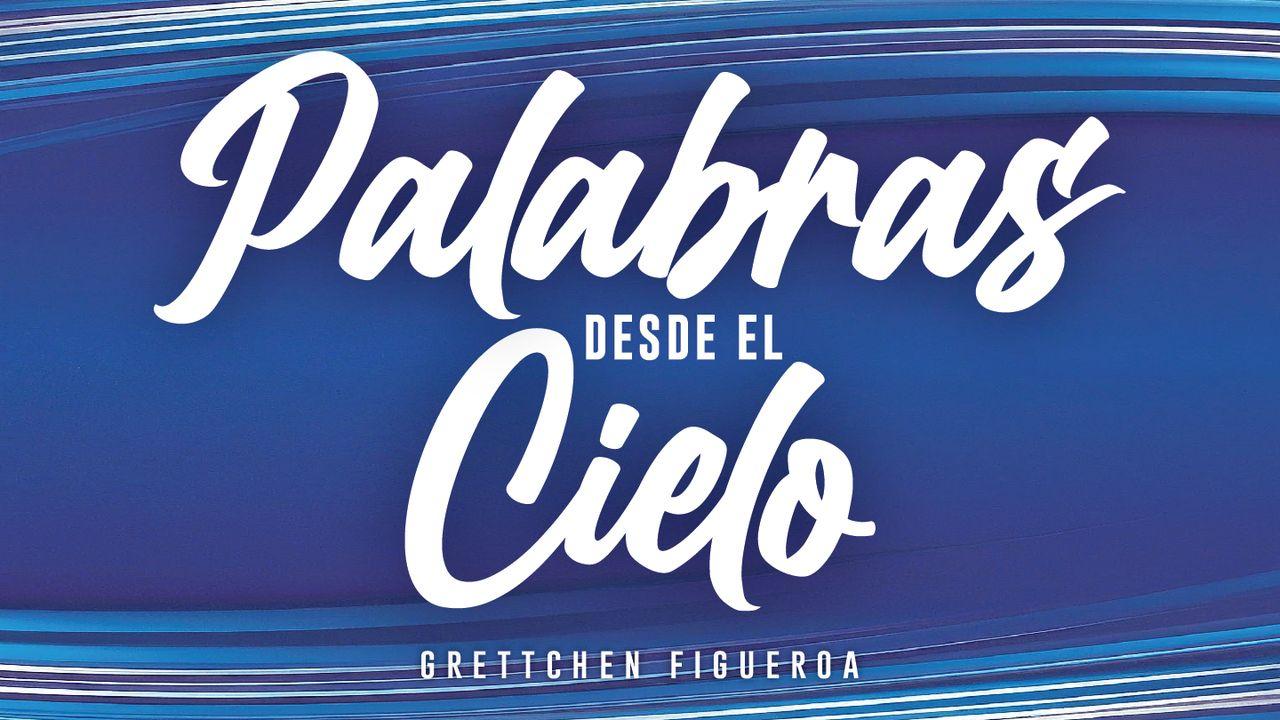 Palabras Desde El Cielo