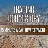 Tracing God's Story: New Testament