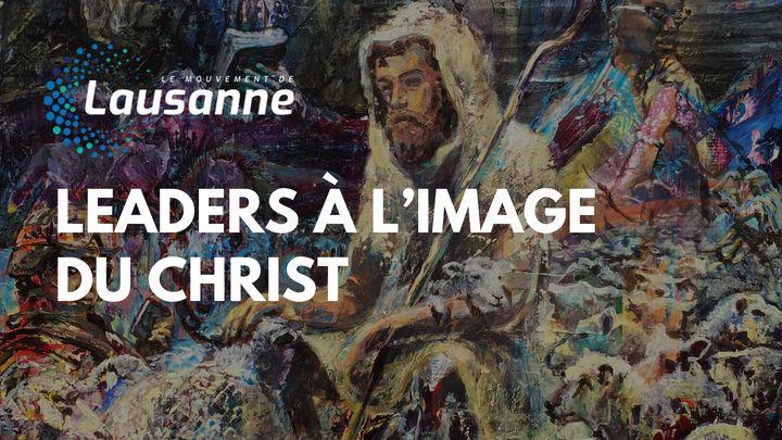 Leaders à l’image du Christ