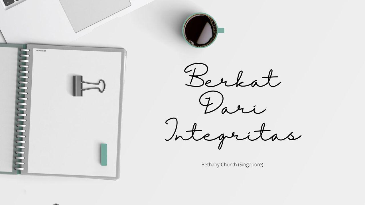 Berkat Dari Integritas
