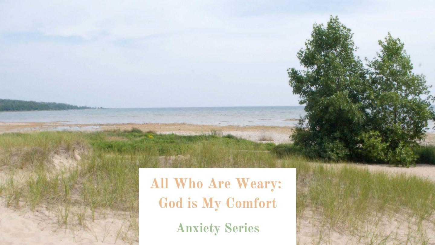 All Who Are Weary: God Is My Comfort যিশাইয় 25:8 পবিত্র বাইবেল (কেরী ভার্সন)