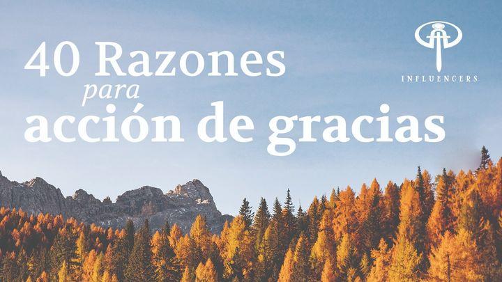 4O Razones para Acción de Gracias