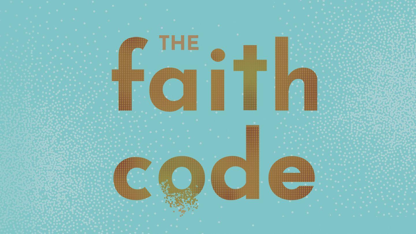 The Faith Code: 14 Day Devotional Mark 4:31-35 American Standard Version