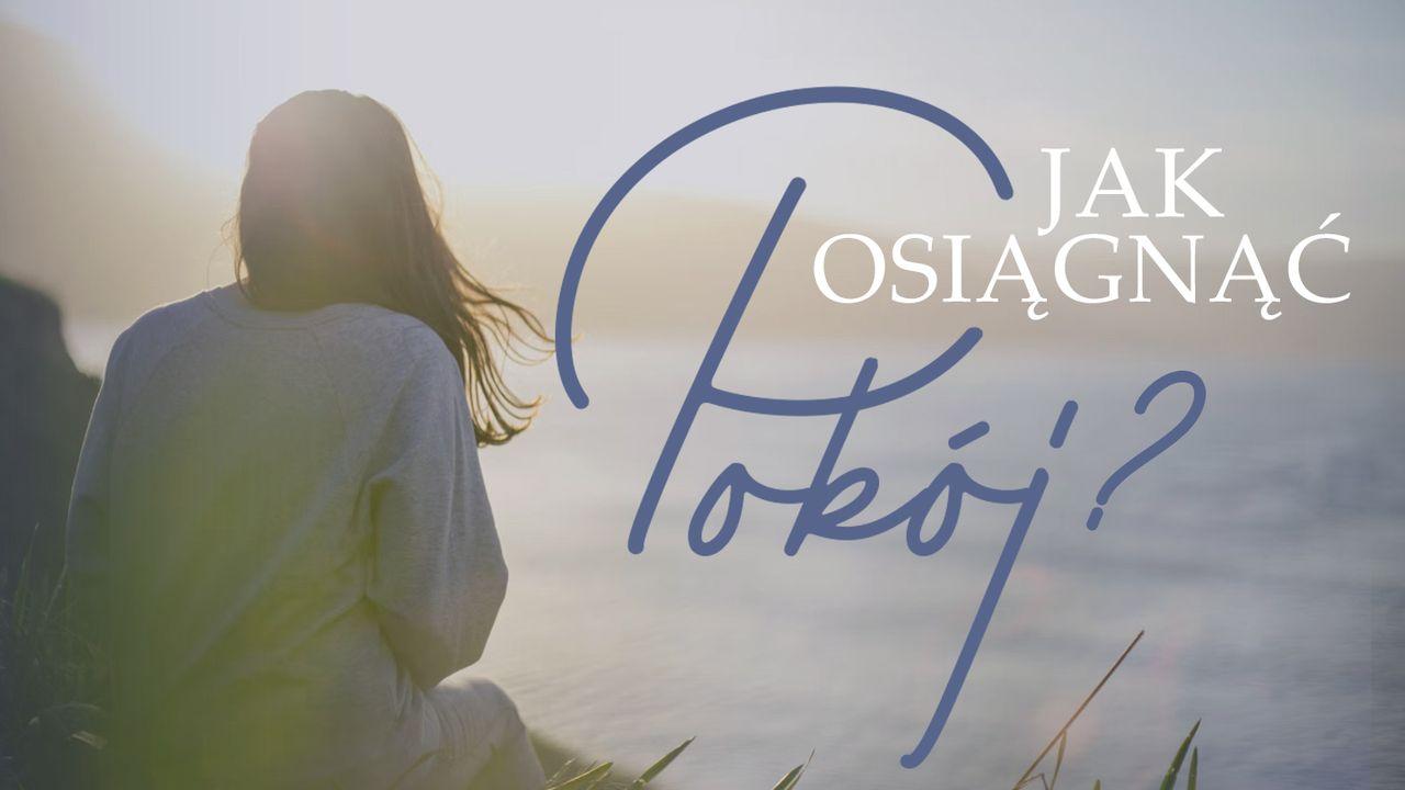 Jak osiągnąć pokój?