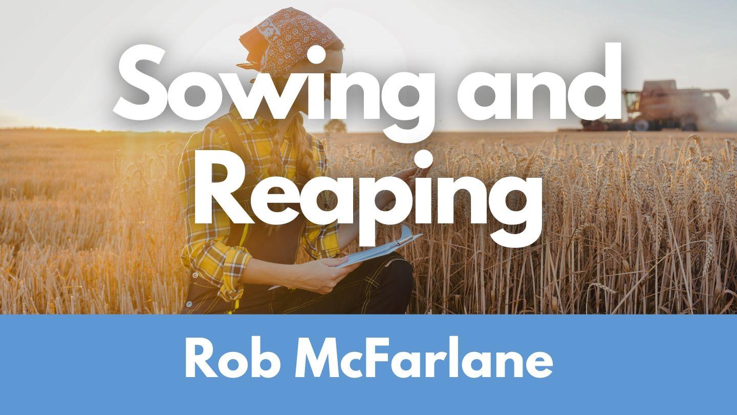 Sowing and Reaping Ageun 1:12 Ebaibuli