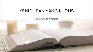 Kehidupan Yang Kudus