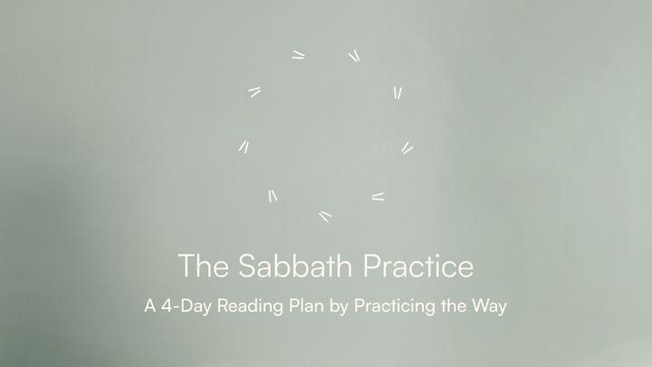 The Sabbath Practice