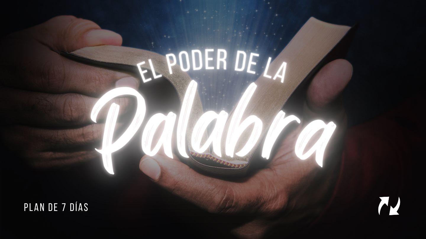 El poder de la Palabra San Juan 6:63-69 Biblia Dios Habla Hoy
