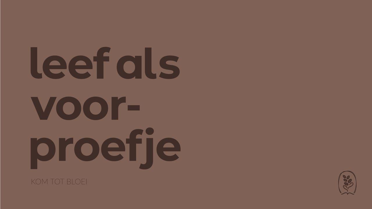 DagelijkseBroodkruimels - Leef als voorproefje