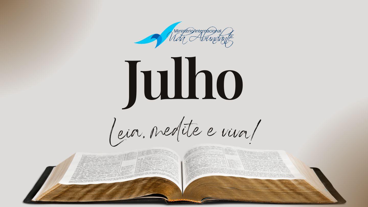 Plano De Leitura Mensal Vida Abundante (Julho)