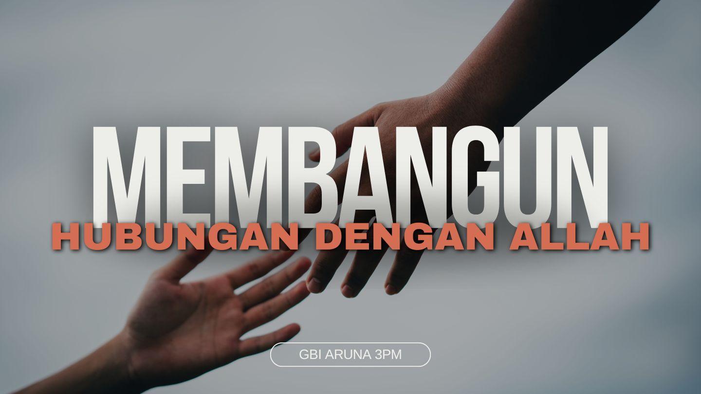 Membangun Hubungan Dengan Allah យ៉ូហាន 1:12 ព្រះគម្ពីរបរិសុទ្ធ ១៩៥៤