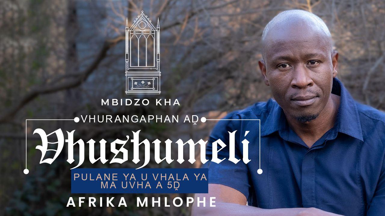 Mbidzo kha Vhurangaphanḓa Vhushumeli