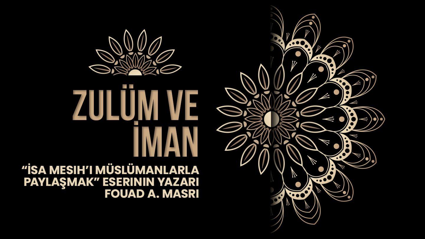 Zulüm ve İman 1. SELANİKLİLER 5:17 Kutsal Kitap Yeni Çeviri 2001, 2008