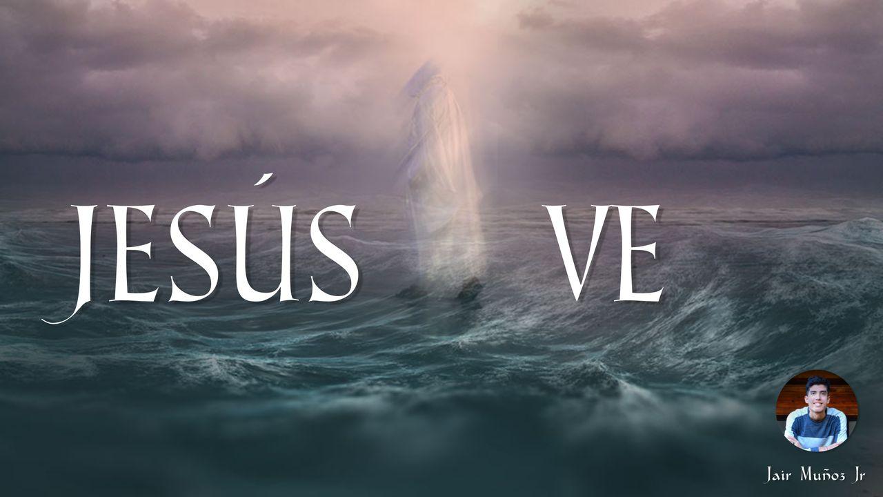 Jesús Ve