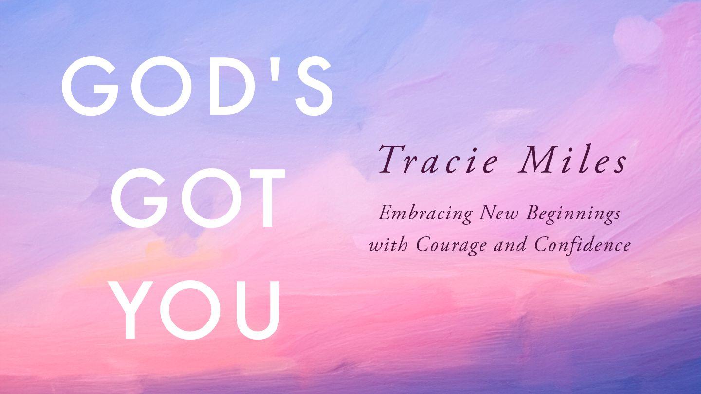 God's Got You