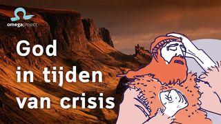 God in tijden van crisis 1 Koningen 19:3-12 Het Boek