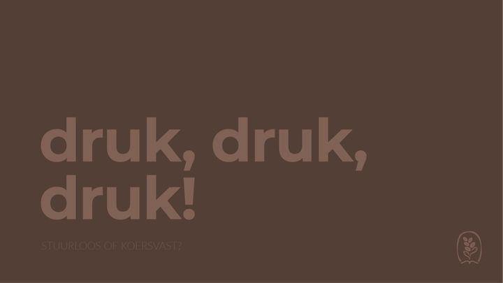DagelijkseBroodkruimels - Druk, druk, druk!