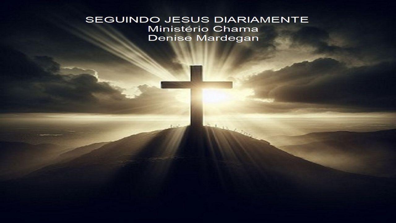 Seguindo Jesus Diariamente