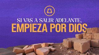 Si Vas a Salir Adelante, Empieza Por Dios Filipenses 2:13 Reina Valera Contemporánea