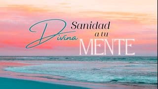 Sanidad divina a tu mente
