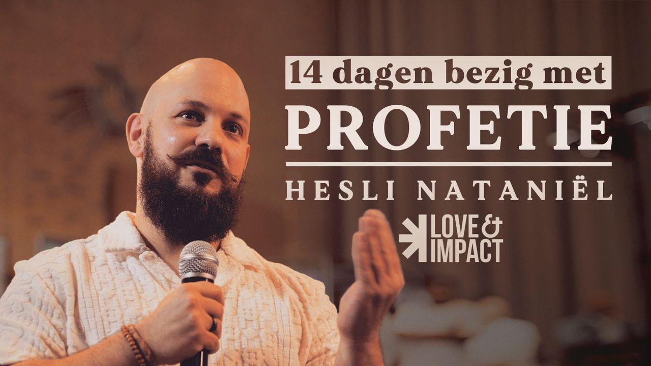 14 Dagen bezig met profetie