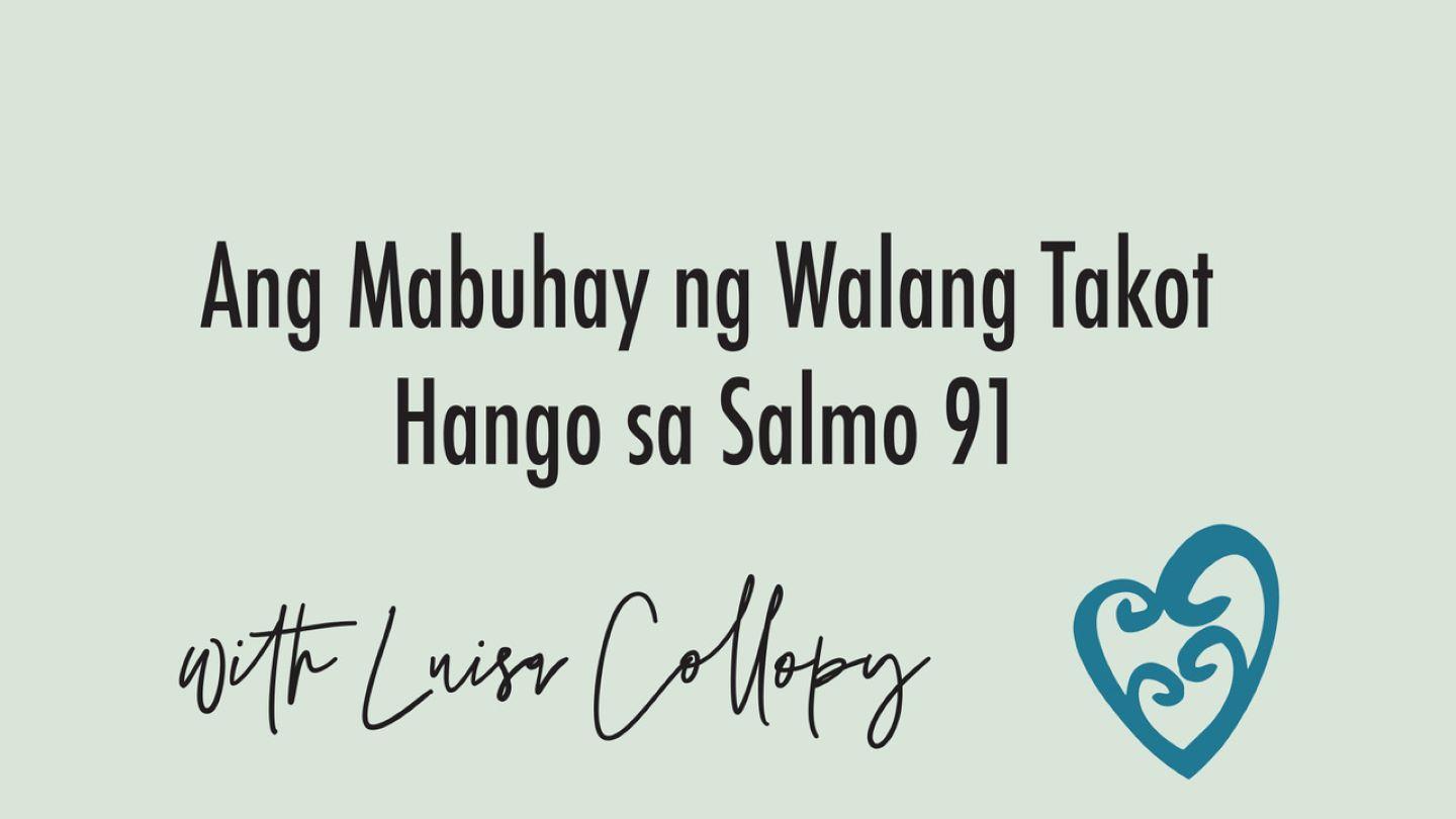 Ang Mabuhay ng Walang Takot