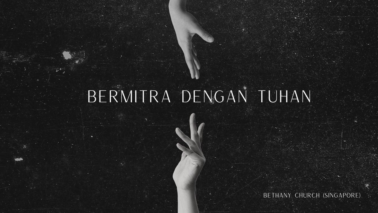 Bermitra Dengan Tuhan