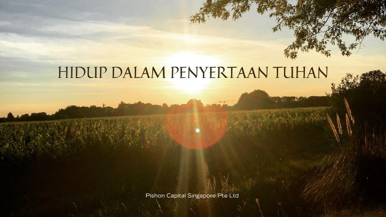 Hidup Dalam Penyertaan Tuhan