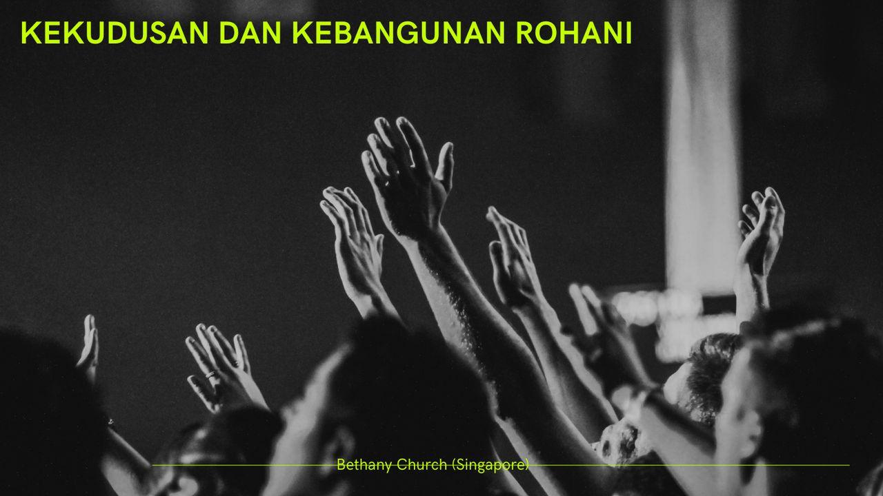 Kekudusan Dan  Kebangunan Rohani