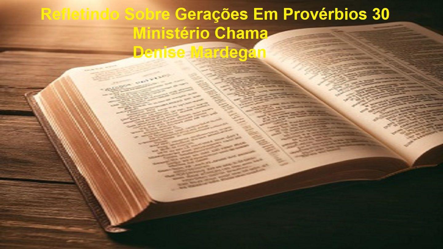 Refletindo Sobre Gerações Em Provérbios 30 Provérbios 30:12 Bíblia Sagrada, Nova Versão Transformadora