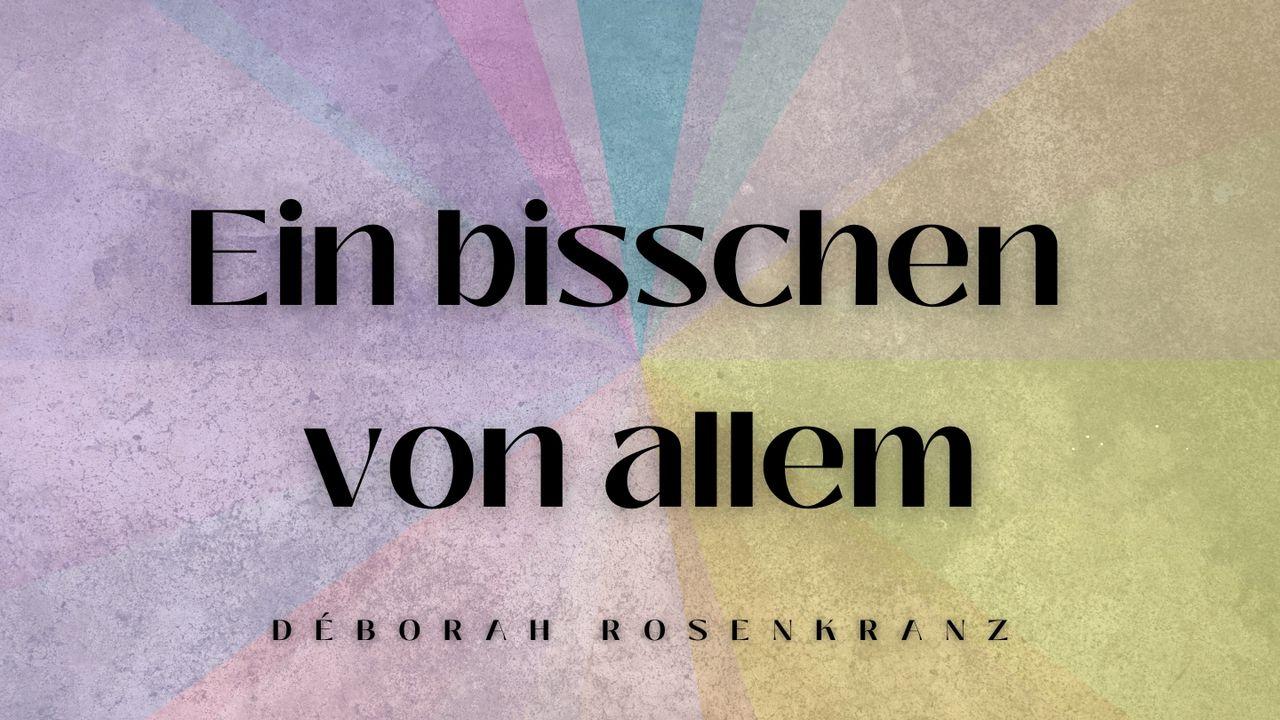 Ein BISSCHEN von ALLEM