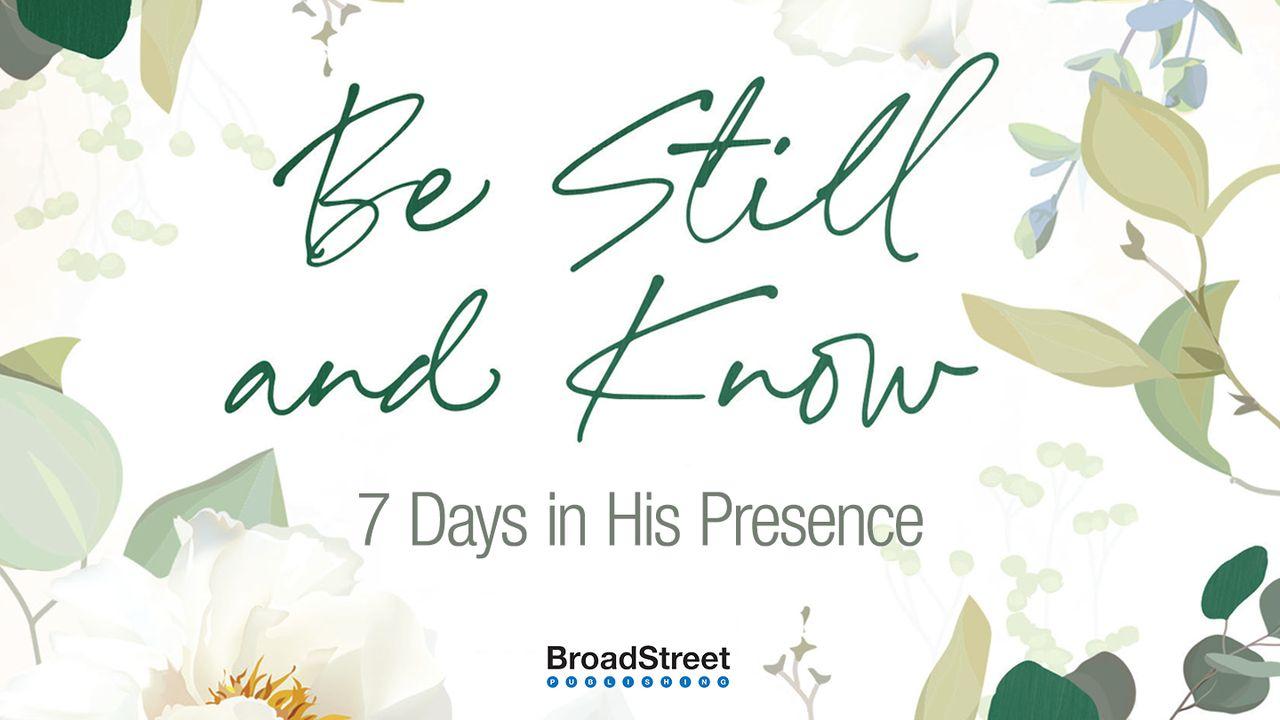 7 Days in His Presence