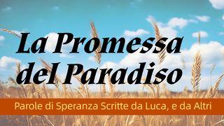 La Promessa del Paradiso Luke 23:43 Saposa